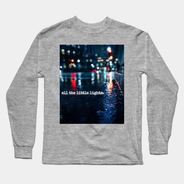 All the little lights Long Sleeve T-Shirt by misspoppie1914